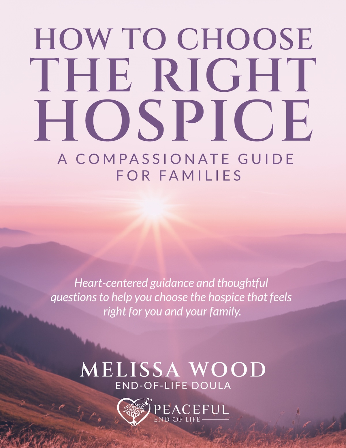 The cover image for Melissa Wood's free guide, Preparing for Your End of Life: 10 Key Points, is purple, pink, and peaceful.